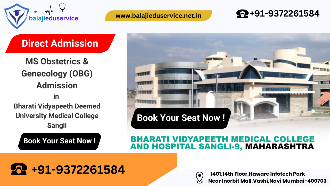 9372261584@MS Obstetrics & Genecology (OBG) Admission in Bharati Vidyapeeth Deemed University Medical College Sangli